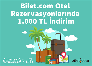Bilet.com Otel Rezervasyonlarında 1.000 TL İndirim