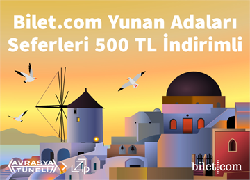Bilet.com Yunan Adaları Seferleri 500 TL İndirimli