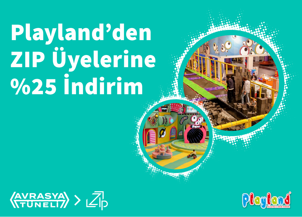  Playland’den ZIP Üyelerine %25 İndirim