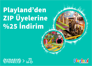  Playland’den ZIP Üyelerine %25 İndirim
